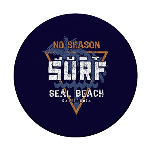 No Season Just Surf - Seal Beach California PopSockets Swappable PopGrip