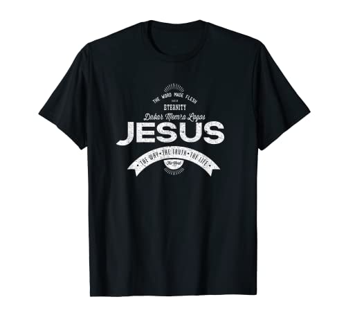 Jesus The Way The Truth The Life The Word T-Shirt