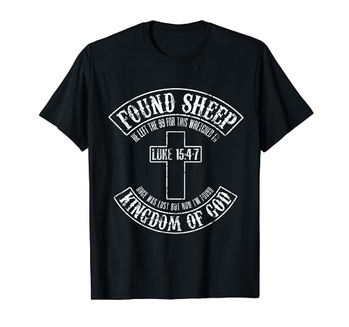 Found Sheep - Once was lost but now I'm found T-Shirt