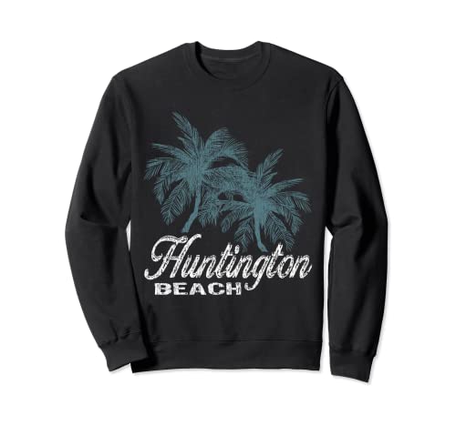 Huntington Beach California - Two Big Palms Sweatshirt